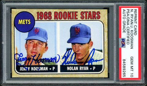 MLB Rangers -NOLAN RYAN & KOOSMAN SIGNED 1968 TOPPS REPRINT ROOKIE CARD GEM 10 AUTO PSA/DNA